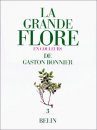 La Grande Flore en Couleurs de Gaston Bonnier, Volume 3 [The Large Flora in Colour by Gaston Bonnier, Volume 3]