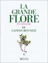 La Grande Flore en Couleurs de Gaston Bonnier, Volume 4 [The Large Flora in Colour by Gaston Bonnier, Volume 4]