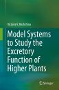 Model Systems to Study the Excretory Function of Higher Plants