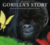 Gorilla's Story
