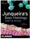 Junqueira's Basic Histology: Text & Atlas