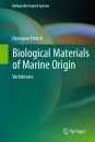 Biological Materials of Marine Origin: Vertebrates