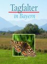 Tagfalter in Bayern [Butterflies in Bavaria]