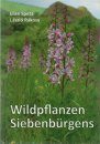 Wildpflanzen Siebenbürgens [Wild Plants in Transylvania]