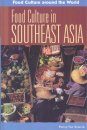 Food Culture in Southeast Asia