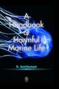A Handbook of Harmful Marine Life
