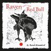 Raven and the Red Ball