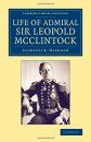 The Life of Admiral Sir Leopold McClintock, K.C.B., D.C.L., L.L.D., F.R.S., V.P.R.G.S.
