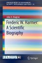 Frederic W. Harmer: A Scientific Biography
