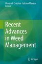Recent Advances in Weed Management
