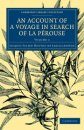 An Account of a Voyage in Search of La Pérouse, Volume 1