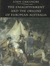 The Enlightenment and the Origins of European Australia