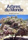 Arbres du Monde [Trees of the World]
