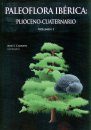 Paleoflora Ibérica: Plioceno-Cuaternario, Volume 1