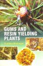 Gums and Resin Yielding Plants