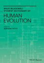 Wiley Blackwell Student Dictionary of Human Evolution