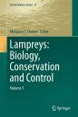 Lampreys: Biology, Conservation and Control, Volume 1