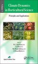 Climate Dynamics in Horticultural Science, Volume 1