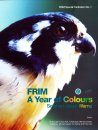 FRIM A Year of Colours / FRIM Setahun Dalam Warna