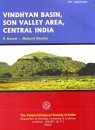 Vindhyan Basin, Son Valley Area Central India