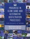 Progress in Slow Sand and Alternative Biofiltration Processes