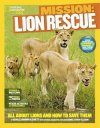 National Geographic Kids Mission: Lion Rescue