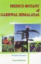 Medico Botany of Garhwal Himalayas