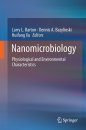Nanomicrobiology: Physiological and Environmental Characteristics