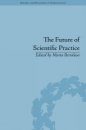 The Future of Scientific Practice