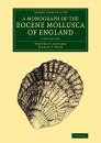A Monograph of the Eocene Mollusca of England (2-Volume Set)