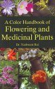 A Color Handbook of Flowering & Medicinal Plants [of India]