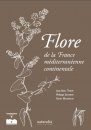 Flore de la France Méditerranéenne Continentale [Flora of Mediterranean Continental France]