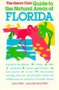 Sierra Club Guide to the Natural Areas of Florida