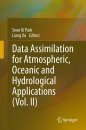 Data Assimilation for Atmospheric, Oceanic and Hydrologic Applications, Volume 2