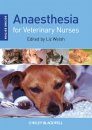 Anaesthesia for Veterinary Nurses