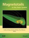 Magnetotails in the Solar System