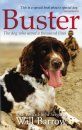 Buster: The Dog Who Saved a Thousand Lives