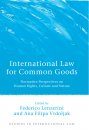 International Law for Common Goods