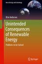 Unintended Impacts of Renewable Energy