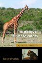 The Biology of African Savannahs