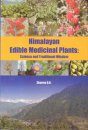 Himalayan Edible Medicinal Plants
