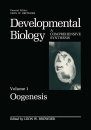 Developmental Biology, Volume 1: Oogenesis