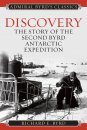 Discovery: The Story of the Second Byrd Antarctic Expedition