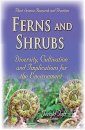 Ferns and Shrubs