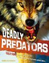 Animal Attack: Deadly Predators