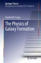 The Physics of Galaxy Formation