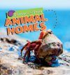 Discover and Share: Animal Homes 