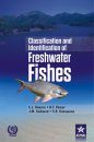 Classification and Identification of Freshwater Fishes [India]