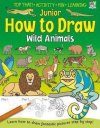 Junior How to Draw: Wild Animals