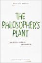 The Philosopher's Plant